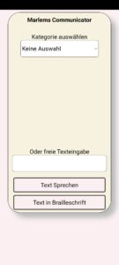 Screenshot der App Marlems Communicator mit den Möglichkeiten Kategorien aufzurufen, Text einzugeben, Text zu sprechen oder in Brailleschrift anzeigen zu lassen 