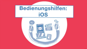 Video-Startbildschirm mit der Aufschrift: Bedienungshilfen in iOS