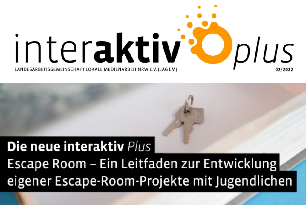 Escape Room – Ein Leitfaden zur Entwicklung eigener Escape-Room-Projekte mit Jugendlichen