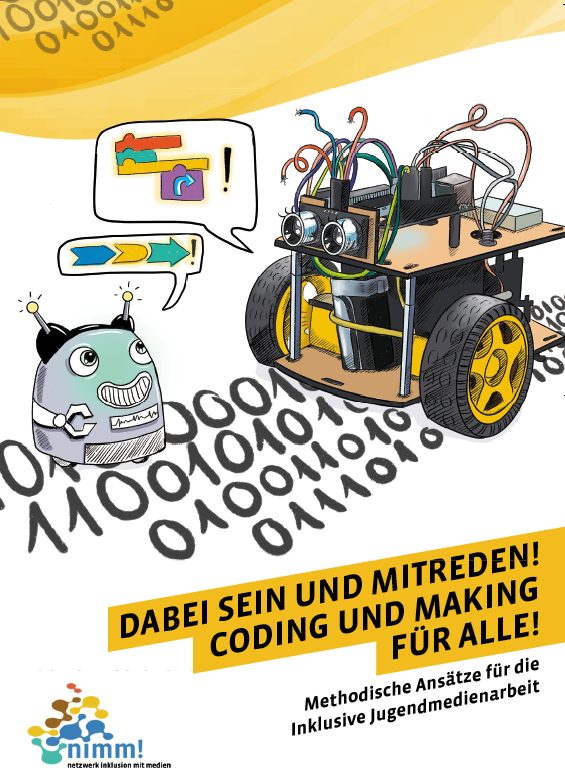 Cover der Zeitschrift: Dabei sein und mitreden! Coding und Making für alle! Methodische Ansätze für die inklusive Jugendmedienarbeit. Illustration zweier Roboter die sich gegenüberstehen. Zwei Sprechblasen, mit Coding-Inhalten. 