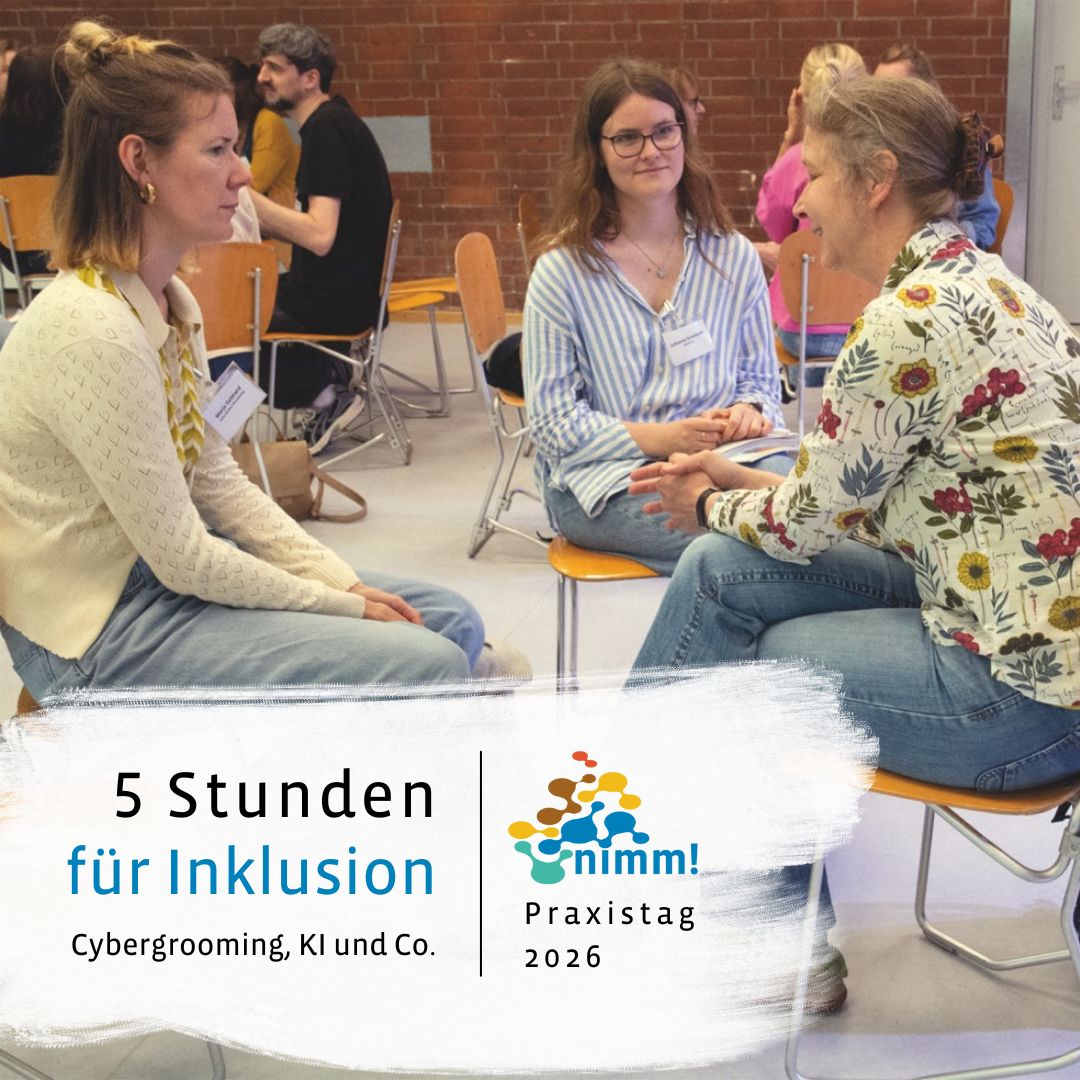 Flyer für den nimm!-Praxistag 2026: Motto 5 Stunden für Inklusion: Cybergrooming, KI und Co.