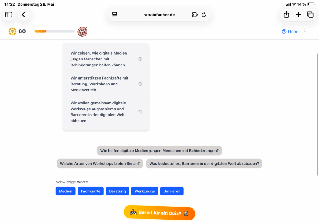 Vereinfachter Text vom Vereinfacher, gegliedert in Abschnitte mit weiterführenden Fragen und schwierigen Wörtern, die erklärt werden können.